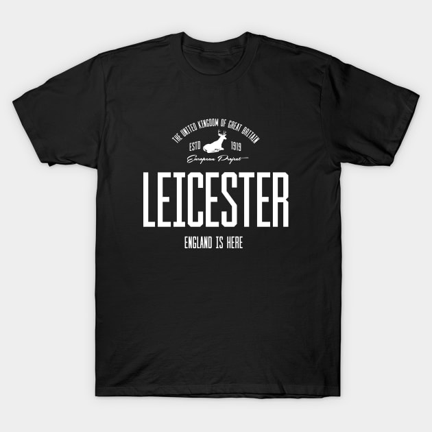 Great Britain, England, Leicester T-Shirt by NEFT PROJECT